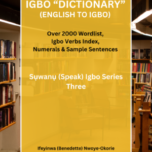 Suwanu Igbo Series Book Three